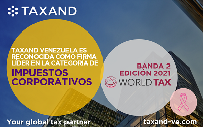 Taxand Venezuela es Reconocida como Firma Líder en Impuestos Corporativos