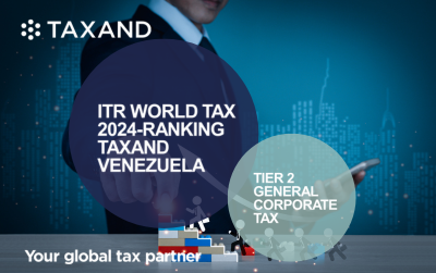 Taxand Venezuela fue Reconocida en la Edición 2024 de la Guía Anual del ITR World Tax – General Corporate Tax