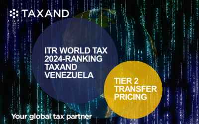 Taxand Venezuela fue reconocida en la edición 2024 de la Guía Anual del ITR World Tax – Precios de Transferencia